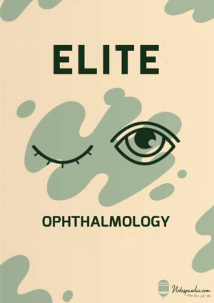 Elite Opthalmology Notes