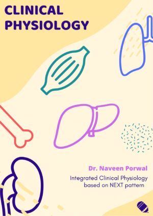 Clinical Physiology - Dr. Naveen Porwal
