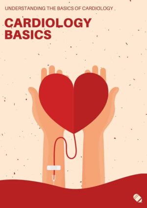 Cardiology Basics