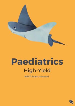 Paediatrics High-Yield