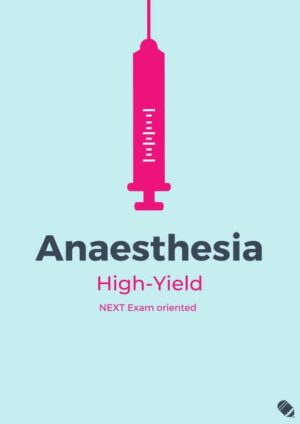 Anaesthesia High-Yield